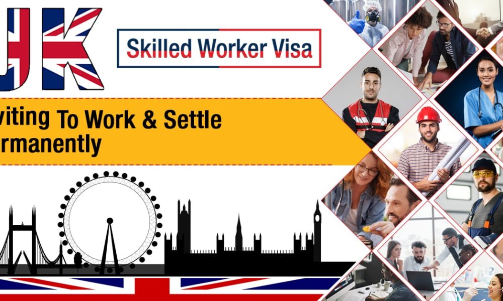 UK Skilled Worker Visa